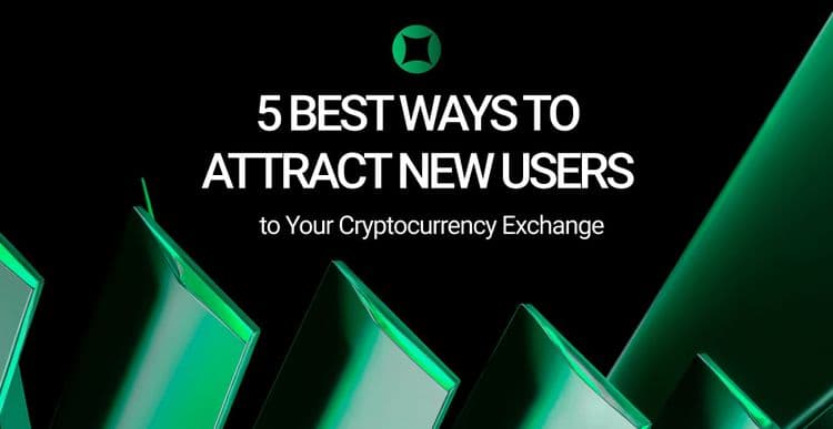 5 Best Ways to Attract New Users.